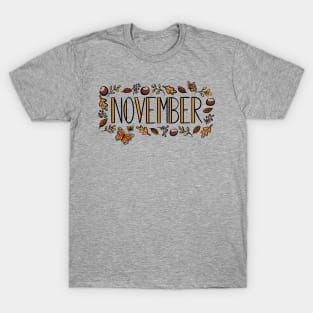 November Autumn Winter Seasonal Lettering Digital Illustration T-Shirt